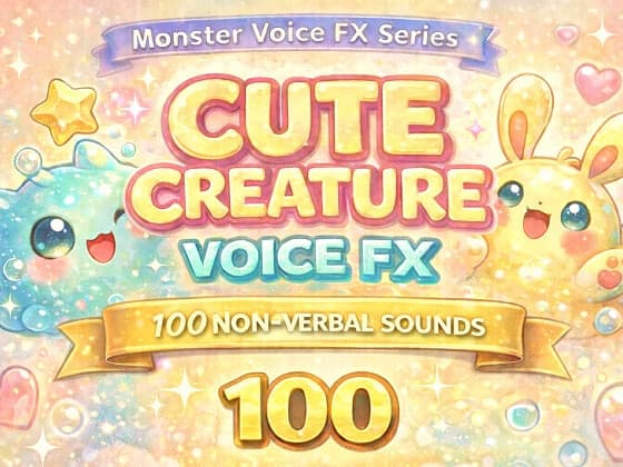 かわいいモンスターボイス素材集_Monster Voice FX – Cute Creature